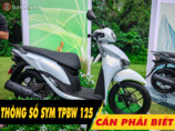 5 thông số xe SYM TPBW 125 cần phải biết trước khi mua xe
