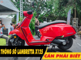 6 thông số xe Lambretta X125 cần phải biết trước khi mua xe