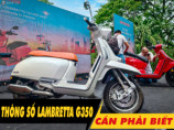 6 thông số xe Lambretta G350 cần phải biết trước khi mua xe