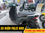 Xe điện Feliz Neo đi được bao nhiêu km cho 1 lần sạc đầy?