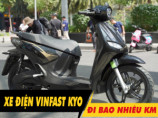 Xe điện Vinfast Kyo đi được bao nhiêu km cho 1 lần sạc đầy?