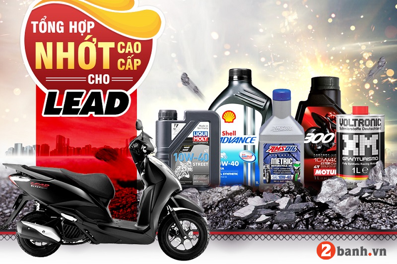 Tư vấn dầu nhớt tốt nhất phù hợp cho xe lead 2025 - 1