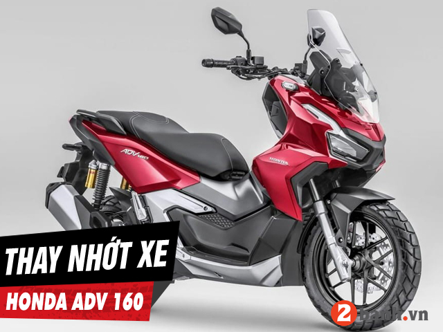 Tư vấn dầu nhớt tốt nhất phù hợp cho xe adv 160 - 1