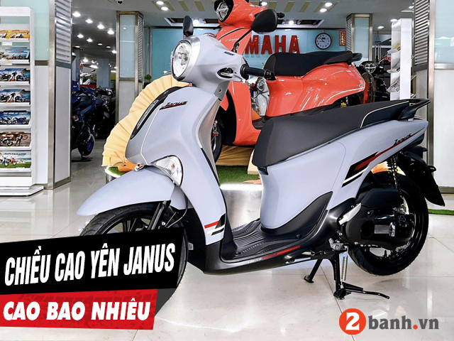 Chiều cao yên xe janus 2026 bao nhiêu nữ cao 1m5 đi có phù hợp - 1