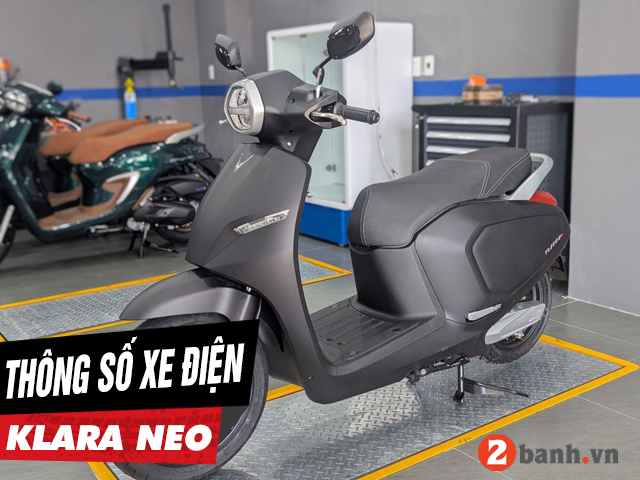5 thông số xe điện klara neo cần phải biết trước khi mua xe - 1