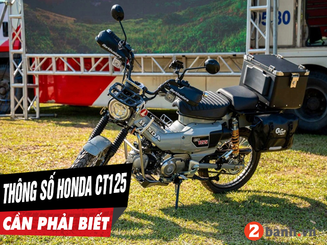 5 thông số xe honda ct125 cần phải biết trước khi mua xe - 1