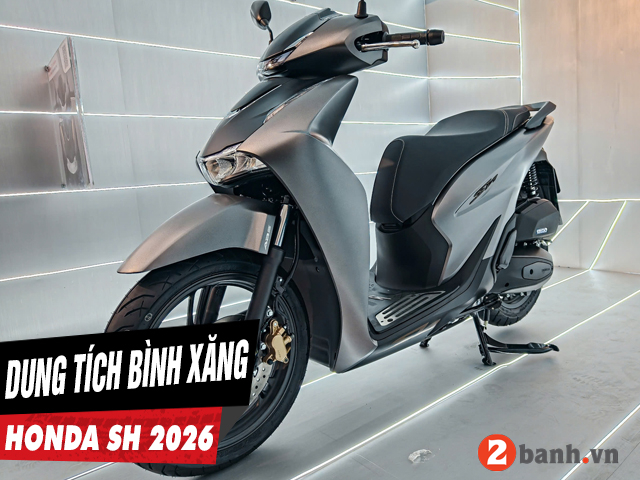 Bình xăng xe sh bao nhiêu lít honda sh 2026 có tiết kiệm xăng không - 1