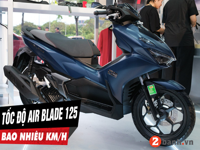 Xe air blade 125 chạy tối đa bao nhiêu kmh - 1