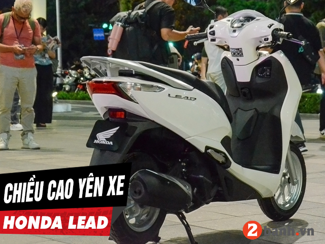 Chiều cao yên xe lead 2026 bao nhiêu nữ cao 1m55 đi có phù hợp - 1