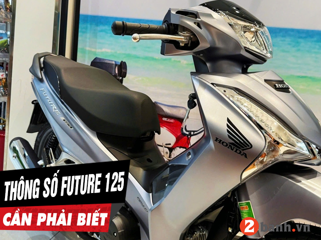 6 thông số xe future 125 fi 2026 cần phải biết trước khi mua xe - 1