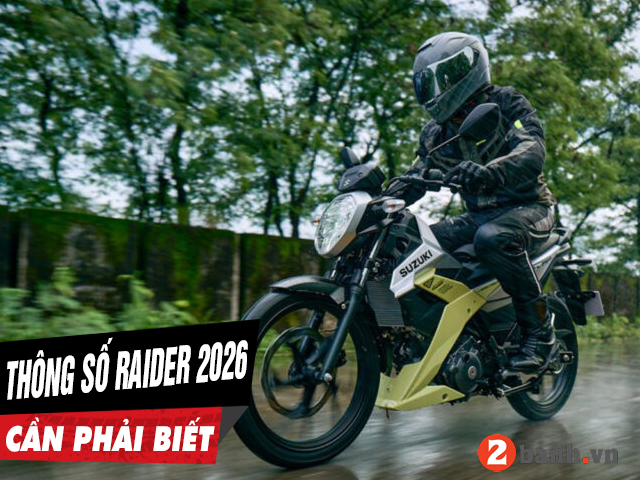5 thông số xe raider 150 2026 cần phải biết trước khi mua xe - 1
