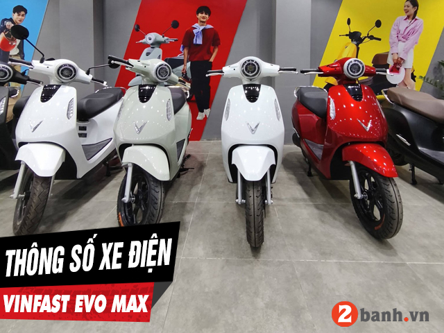 5 thông số xe điện evo max 2026 cần phải biết trước khi mua xe - 1