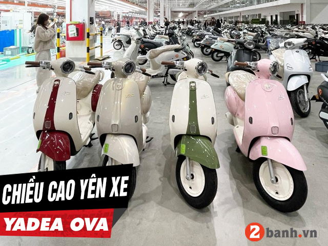 Chiều cao yên xe yadea ova bao nhiêu nữ cao 1m5 đi có phù hợp - 1