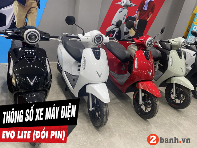5 thông số xe máy điện evo lite (đổi pin) cần phải biết trước khi mua xe - 1