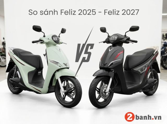 So sánh feliz 2027 với feliz 2025 có gì khác biệt - 1