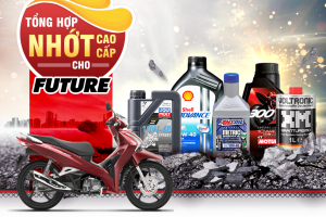 Tư vấn dầu nhớt tốt nhất phù hợp cho xe Future 2025