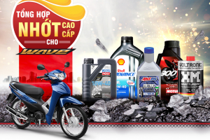 Tư vấn dầu nhớt tốt nhất phù hợp cho xe Wave 2025