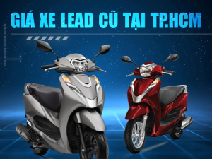 Giá bán xe Lead cũ TP.HCM cập nhật mới nhất tháng 4/2023