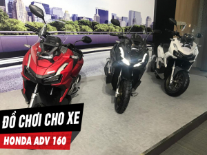 Tư vấn phụ tùng đồ chơi xe ADV 160 mới nhất