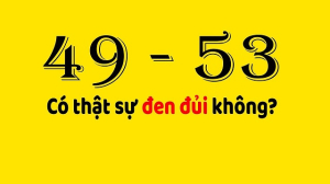 Biển số xe máy 49 53 có thực sự đen đủi hay không?