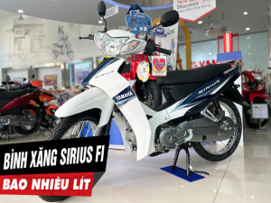 Bình xăng xe Sirius bao nhiêu lít? Sirius Fi 2025 có tiết kiệm xăng không?