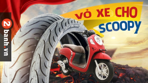 Các loại vỏ xe tốt nhất cho xe Scoopy 2026