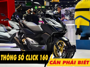 6 thông số xe Click 160 2025 cần phải biết trước khi mua xe