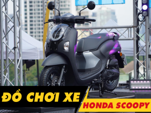 Tư vấn phụ tùng đồ chơi xe Scoopy 2025 mới nhất