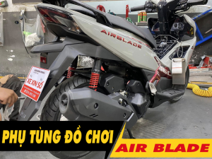 Tư vấn phụ tùng đồ chơi xe Air Blade 2025 mới nhất