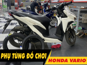 Tư vấn phụ tùng đồ chơi xe Vario 2025 mới nhất
