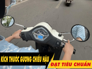 Quy định kích thước gương chiếu hậu xe máy đạt tiêu chuẩn 2026