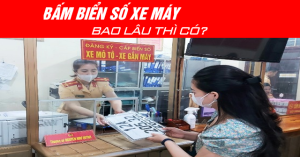 Mua xe máy mới thì bao lâu có biển số 2026?