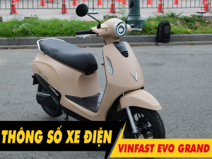 5 thông số xe điện Evo Grand cần phải biết trước khi mua xe