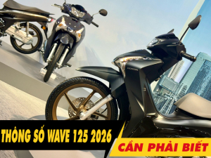 6 thông số xe Wave 125i 2026 cần phải biết trước khi mua xe