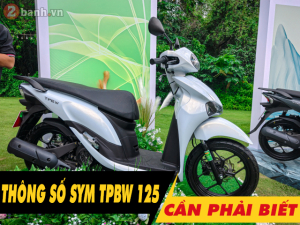 5 thông số xe SYM TPBW 125 cần phải biết trước khi mua xe