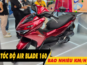 Xe Air Blade 160 chạy tối đa bao nhiêu km/h?