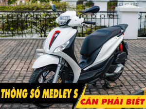 6 thông số xe Medley S 2026 cần phải biết trước khi mua xe