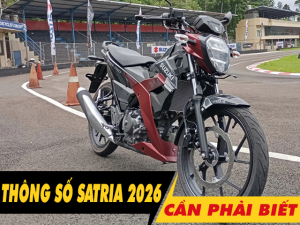 5 thông số xe Satria 2026 cần phải biết trước khi mua xe