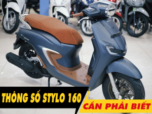 6 thông số xe Stylo 160 2026 cần phải biết trước khi mua xe
