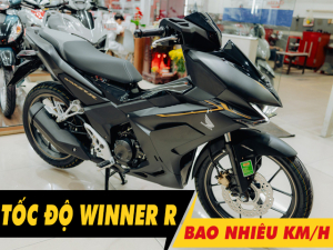 Xe Winner R chạy tối đa bao nhiêu km/h?