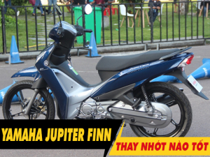 Tư vấn dầu nhớt tốt nhất phù hợp cho xe Jupiter Finn 2026