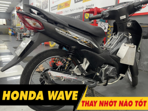 Tư vấn dầu nhớt tốt nhất phù hợp cho xe Wave 2026