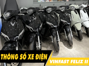 5 thông số xe điện Feliz II cần phải biết trước khi mua xe